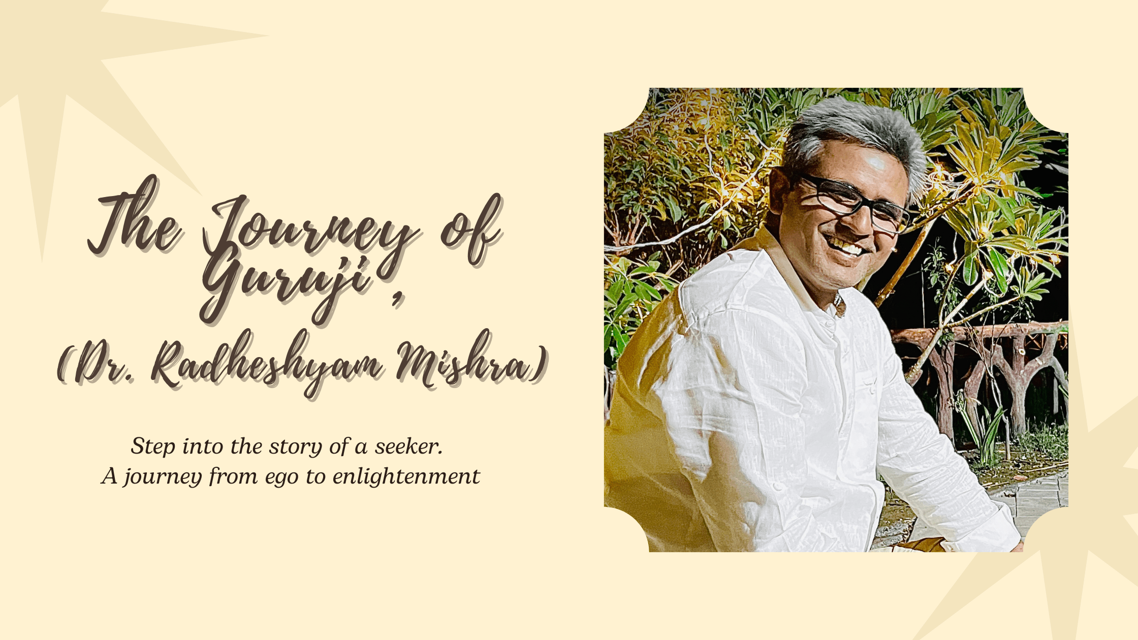 Guruji Dr radheyshyam mishra , life of guruji , yoga